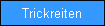 Trickreiten